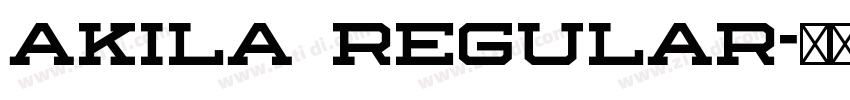 Akila Regular字体转换